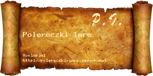 Polereczki Imre névjegykártya